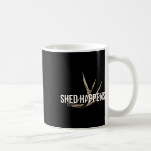 Elk Hunter Shed Happens Funny Deer Junting Kaffeetasse