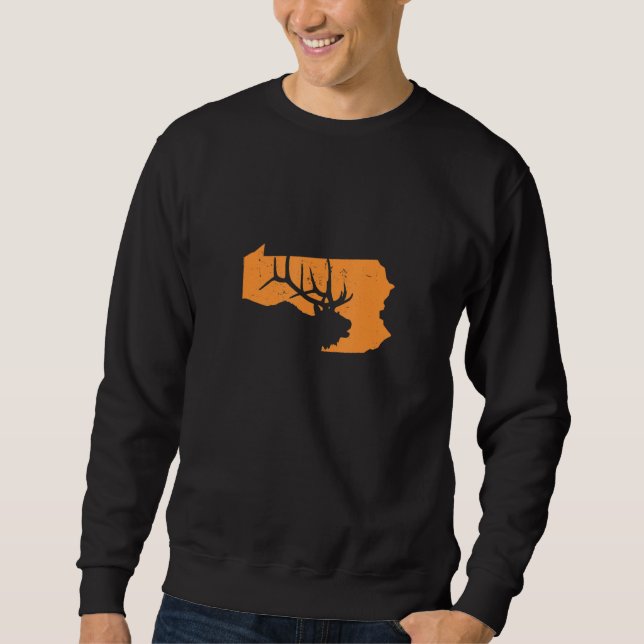 Elk Hunting In Pennsylvania  We Love To Hunt Elks  Sweatshirt (Vorderseite)