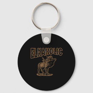Elkaholic Deer Junting Elch Hunter Gift Camping Schlüsselanhänger