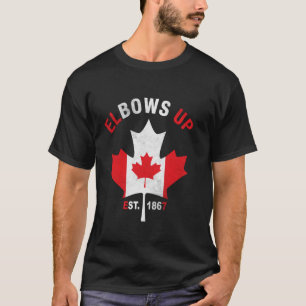 Ellbogen hoch Kanada 1867 Ahornblatt Stolz kanadis T-Shirt