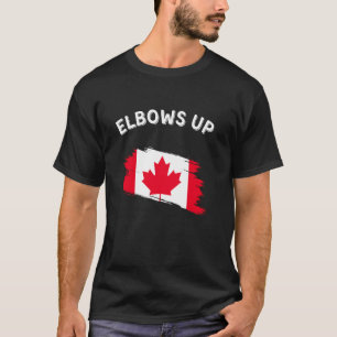 Ellbogen hoch kanadische Flagge - Unterstütze Kana T-Shirt