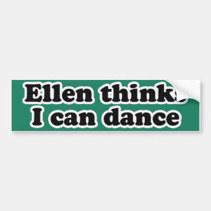 ELLEN DENKT ICH KANN TANZEN AUTOAUFKLEBER