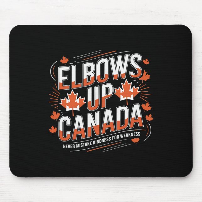 Ellenbogen hoch Kanada Verwechseln Freundlichkeit  Mousepad (Vorne)