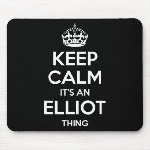 Elliot Gift Name Behalten Calm Funny Personalisier Mousepad