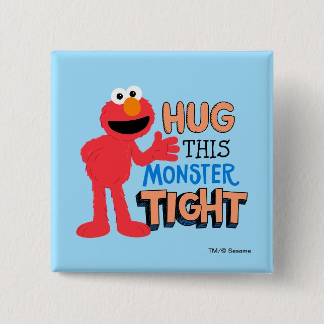 Elmo | Umarme dieses Monster fest Button (Vorderseite)