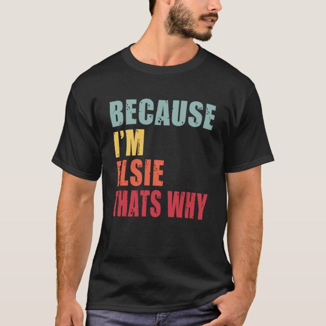 Elsie I m Jeder spricht über Elsie T-Shirt (Vorderseite)