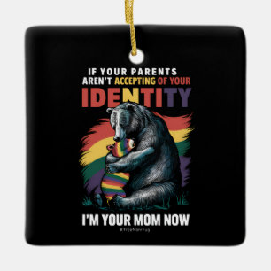 Eltern akzeptieren Ich bin jetzt deine Mom Bärenum Keramikornament