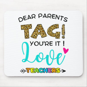 Eltern markieren, dass Sie es sind Liebe Lehrer am Mousepad