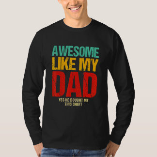 Elterntag Toll Wie Mein Vater Bedrückt Vintage T-Shirt