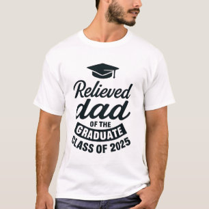 Elternteil des Absolventen T-Shirt