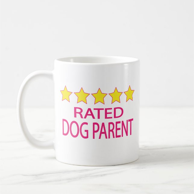 Elternteil eines Hundes mit fünf Sternen Kaffeetasse (Links)