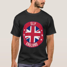 Ely, England Stadt T-Shirt | Reise & Heimatstolz