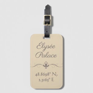 Élysée Palace Latitude Longitude Gepäckanhänger