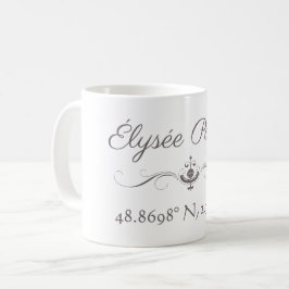Élysée Palace Latitude Longitude Kaffeetasse