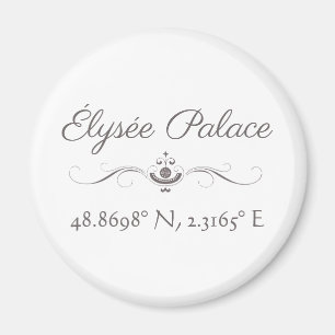 Élysée Palace Latitude Longitude Magnet