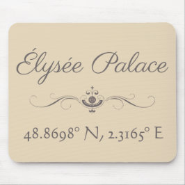 Élysée Palace Latitude Longitude Mousepad