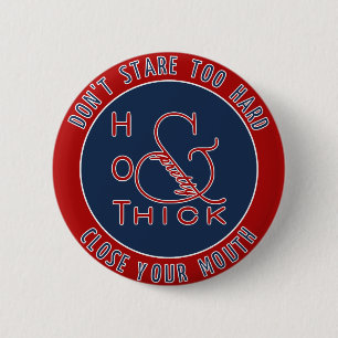 Emblem Hot Dick und Hübsch nicht zu hart starren Button