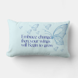 Embrace Change Lumbar Pillow Lendenkissen