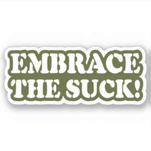 EMBRACE DEN SIND ZUM KOTZEN! AUFKLEBER