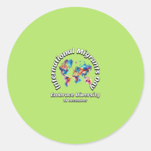 Embrace Diversity. Internationaler Tag der Migrant Runder Aufkleber