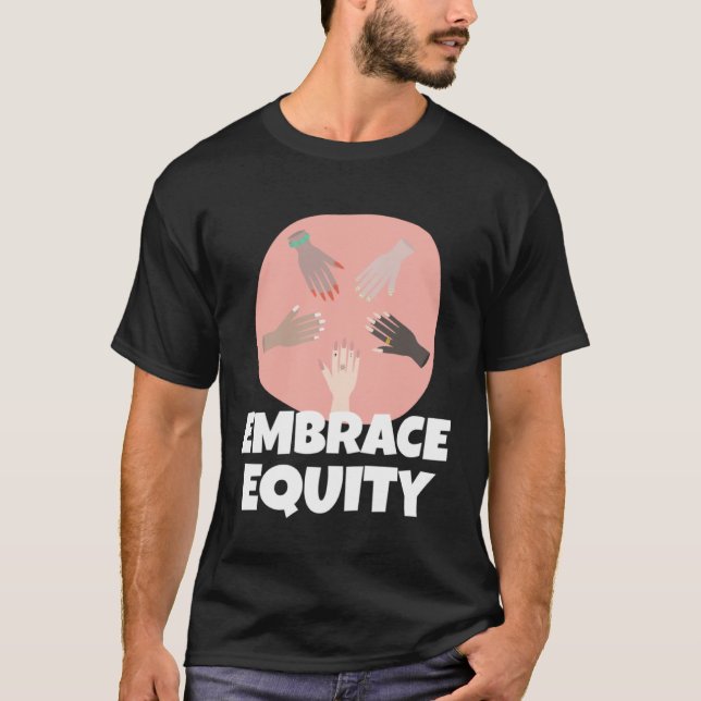 Embrace Equity Happy International Women s Day Cha T-Shirt (Vorderseite)