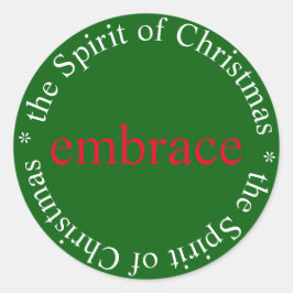 Embrace-Geist des Weihnachtsaufklebers Runder Aufkleber