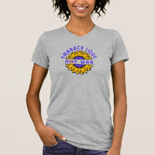 Embrace Liebe nicht Krieg Vintag Sonnenblume schön T-Shirt