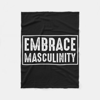 Embrace Masculinity Men Gym Fleecedecke