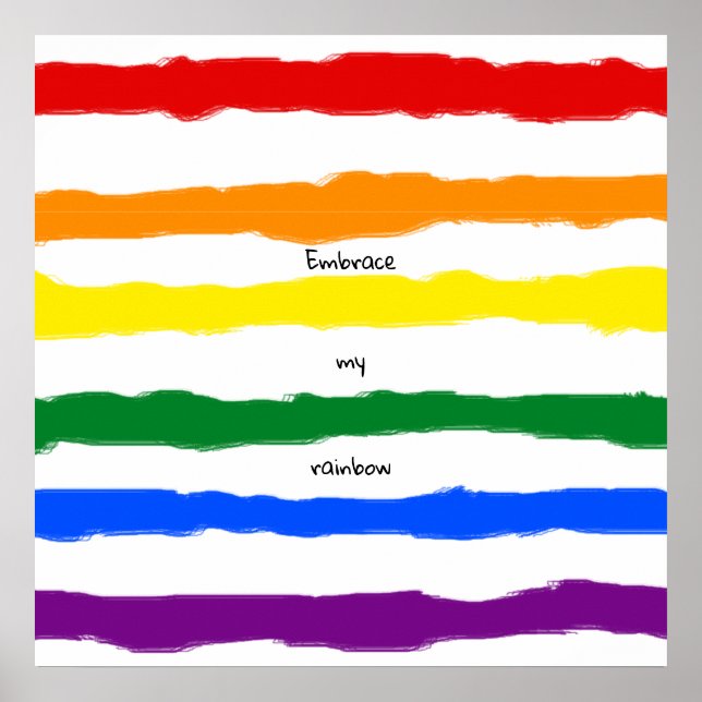 Embrace my Rainbow Custom Text Poster (Vorne)