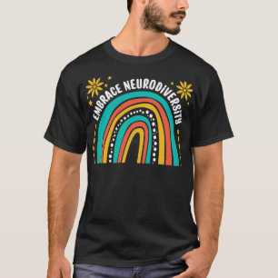 Embrace Neurodiversity Autismus Bewusstsein Gehirn T-Shirt