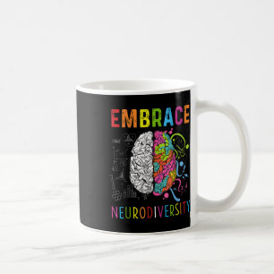Embrace Neurodiversity-Gehirn Embrace Adhd Autismu Kaffeetasse