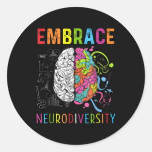 Embrace Neurodiversity-Gehirn Embrace Adhd Autismu Runder Aufkleber