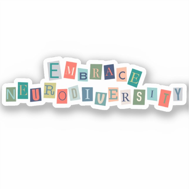 Embrace Neurodiversity | Neurodivere Sensibilisier Aufkleber (Vorderseite)