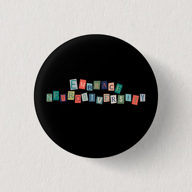 Embrace Neurodiversity | Neurodivere Sensibilisier Button (Vorderseite)