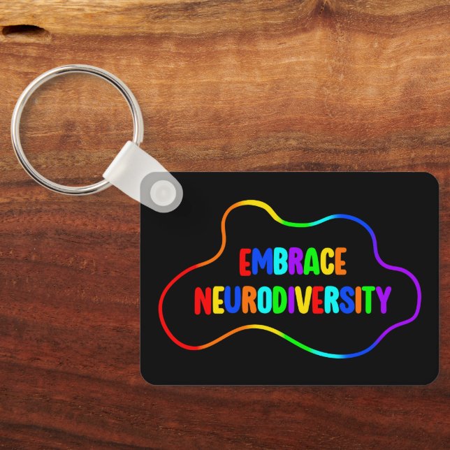 Embrace Neurodiversity | Neurodivere Sensibilisier Schlüsselanhänger (Rückseite)