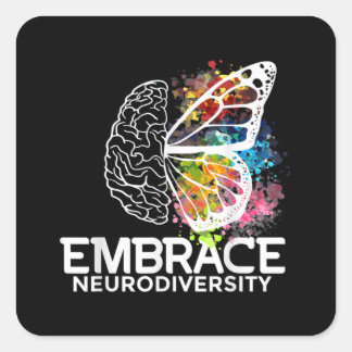 Embrace Neurodiversity - und Bewusstsein Quadratischer Aufkleber