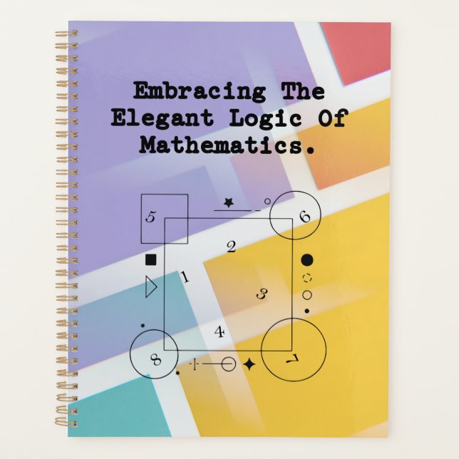 Embracing Elegant Math Logic | Beauty of Numbers Planer (Vorderseite)