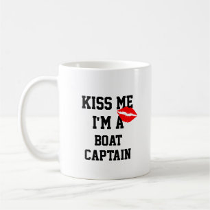 Embrasse-Moi, Je Suis Capitaine De Bateau Mug