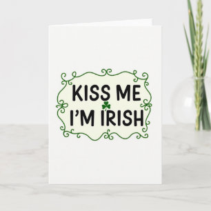 Embrasse-Moi Je Suis Irlandais Carte Amusante
