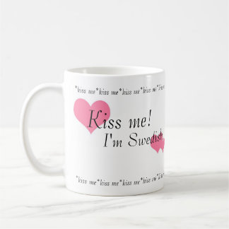Embrassez-moi ! Je suis tasse suédoise
