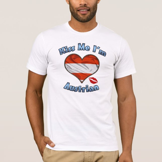 Embrassez-moi que je suis T-shirt autrichien de (Devant)