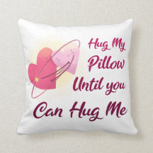 Embrassez Mon Coussin Jusqu'À Ce Que Vous Puissiez