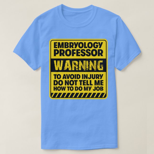 Embryonologe T-Shirt (Design vorne)