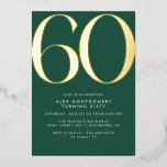 Emerald Green & Gold | Modern Simple 60th Birthday Folieneinladung<br><div class="desc">Modern 60th birthday invitations with a large,  heading "60" in real metallic foil. Your event details are written below in matte white font. Gender neutral design with real foil accents on a dark green background.</div>