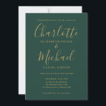 Emerald Green Gold Script Einladung<br><div class="desc">Diese elegante Hochzeitseinladung mit ihren charakteristischen Stilnamen kann mit Ihren Informationen in edlen Goldschriften auf smaragdgrünem Hintergrund personalisiert werden. Entwickelt von Thisisnotme©</div>