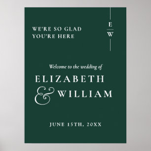 Emerald Green Modern Monogram Wedding Welcome Sign Poster