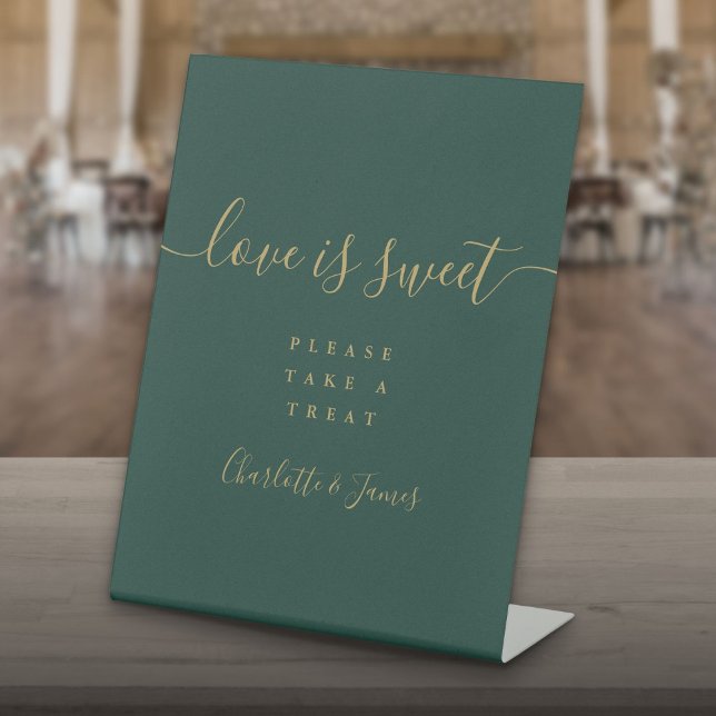 Emerald Green und Gold Script Liebe ist süße Gunst Sockelschild (Emerald Green And Gold Script Love Is Sweet Favor Pedestal Sign)