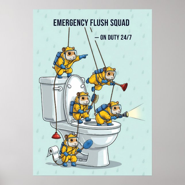 Emergency Flush Squad Poster (Vorne)