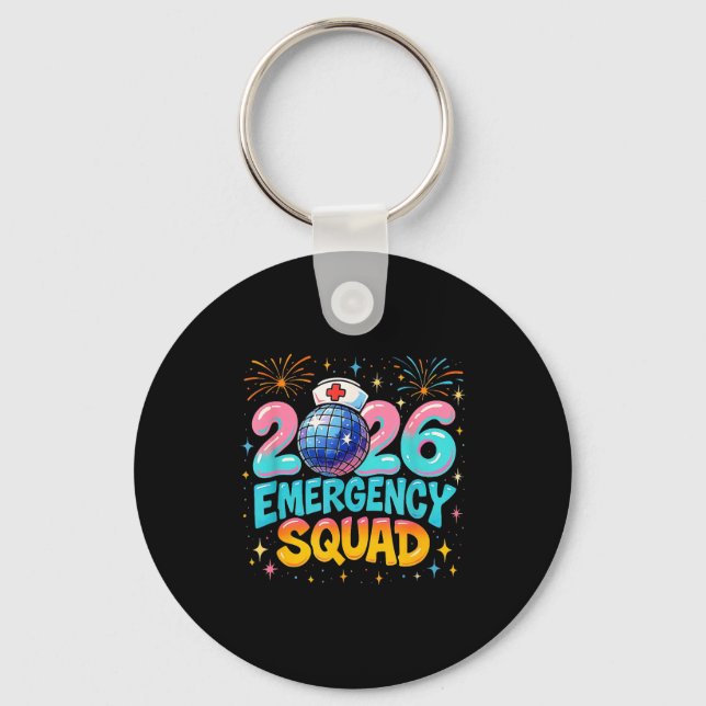 Emergency Squad New Year 2026 Medical Crew Nurse E Schlüsselanhänger (Vorderseite)