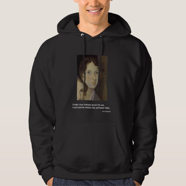 Emily Bronte Jedes Blatt spricht glücklich zu mir  Hoodie (Vorderseite)